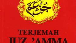 Juz ‘Amma, Gerbang Pertama Mengenal Al-Qur’an Sekaligus Hafalan Pertama Kita